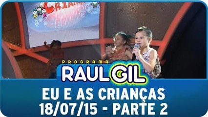 Jair Oliveira no Eu E As Crianças - Parte 2