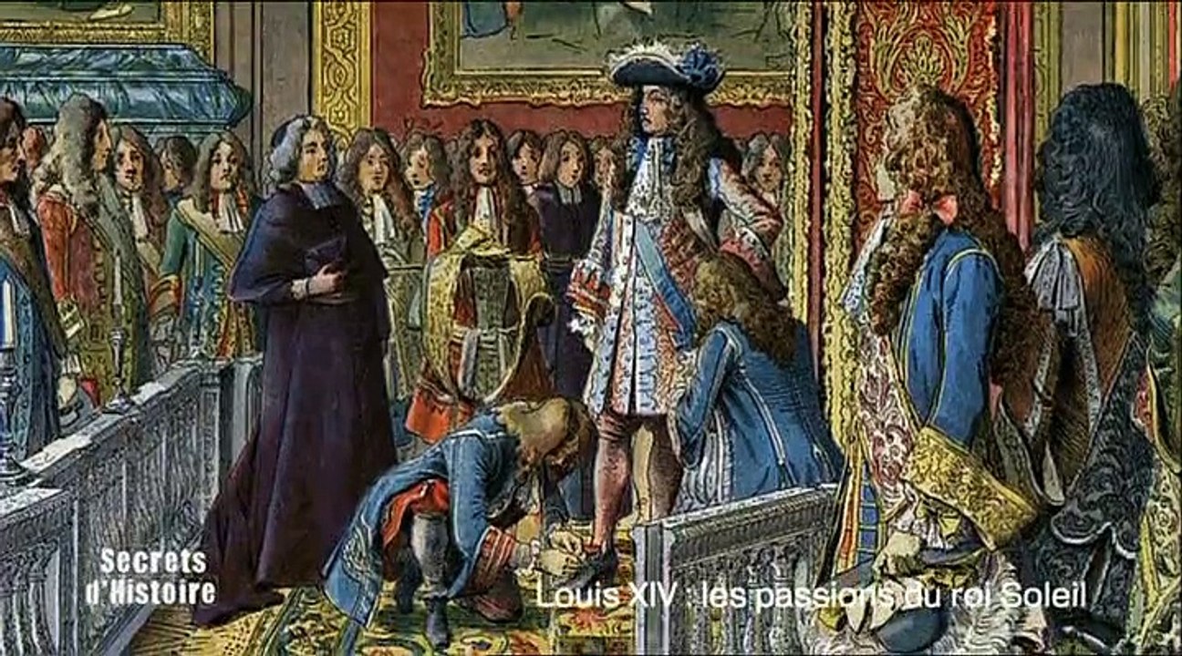 Secrets d'Histoire : Louis XIV: les passions du roi Soleil - Intégrale