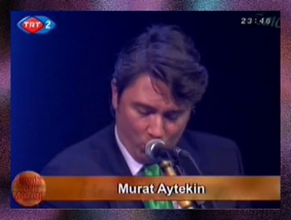 Murat AYTEKİN (Ney) *Hüzzâm Taksim*