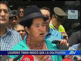 Lourdes Tibán denunció agresión en su contra