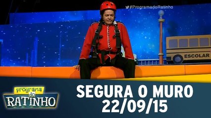 Tempo de Ganhar - Segura o Muro (22/09/15)