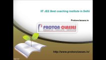 IIT JEE Best coaching institute in Delhi