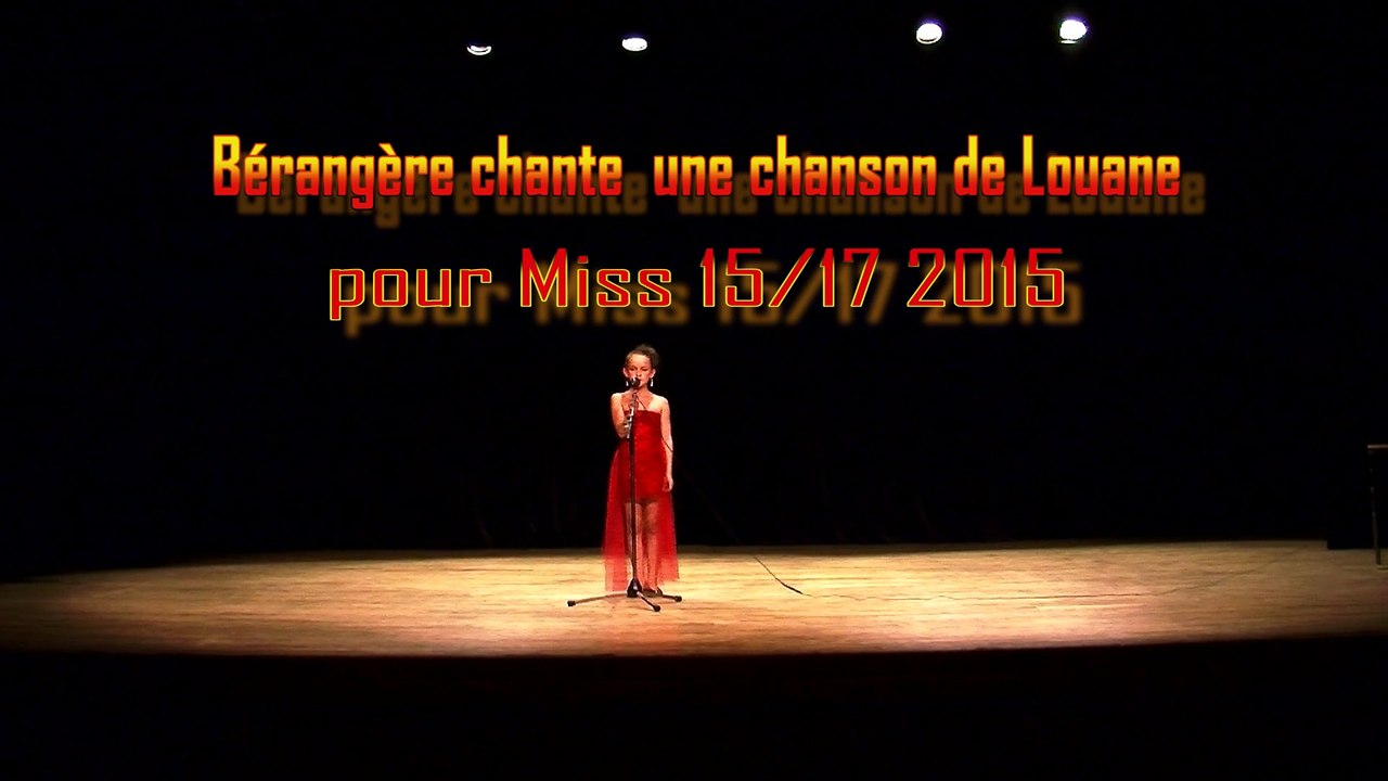 bérangère chante jour 1 pour l'élection Miss 15/17 2015