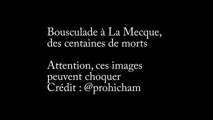 Bousculade mortelle à La Mecque