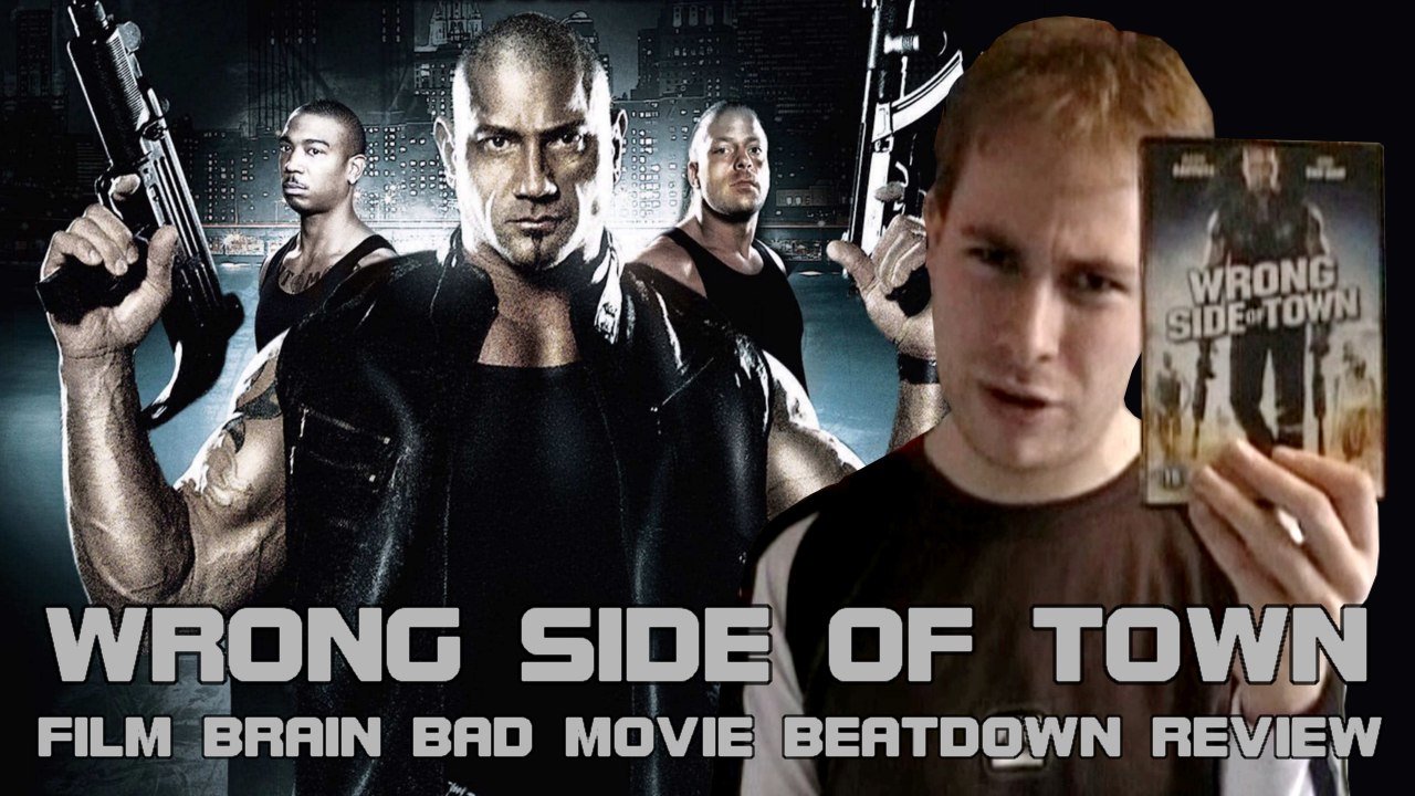 Bad Movie Beatdown: Wrong Side of Town (REVIEW)
