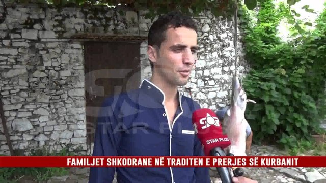 FAMILJET SHKODRANE NË TRADITEN E PRERJES SË KURBANIT new