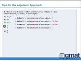 GMAT Math – Tips for the Algebraic Approach - www.gmatprepnow.com