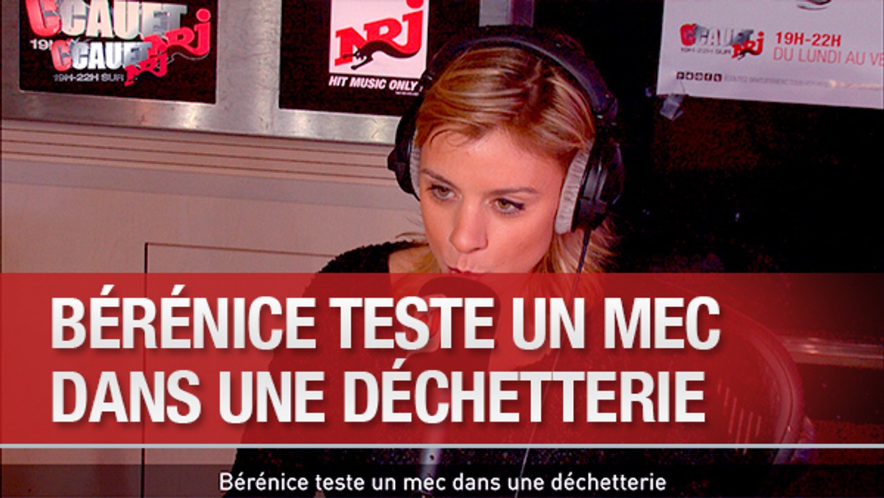 Bérénice teste un mec dans une déchetterie - C'Cauet sur NRJ