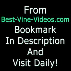 NEW Best Vines for SCIENCE AND TECH - July 27, 2015 Monday Night