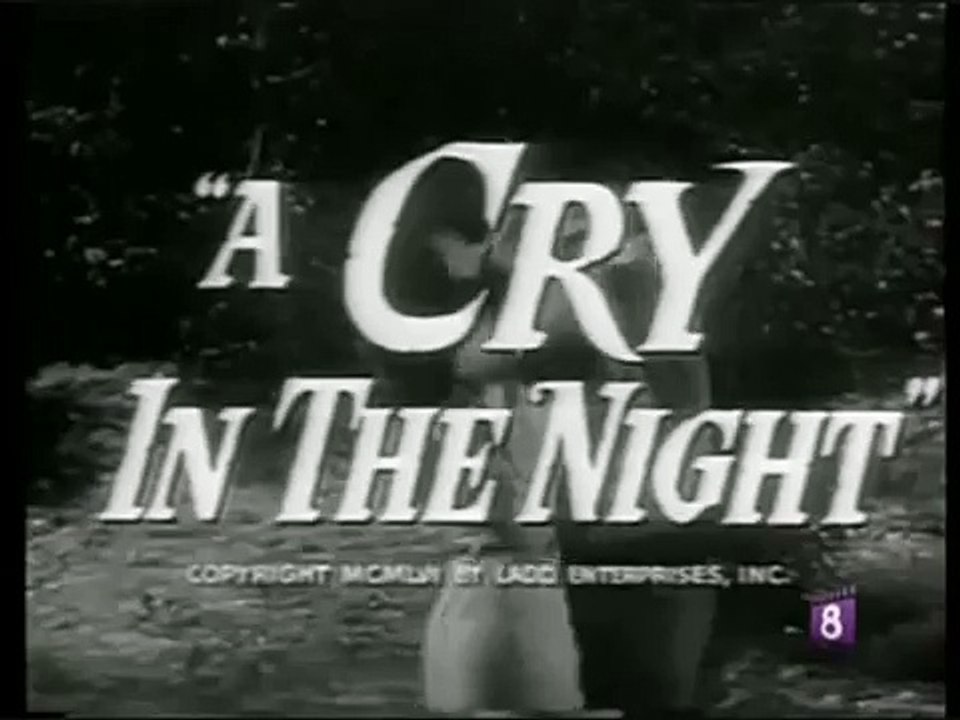 A Cry in the Night Trailer