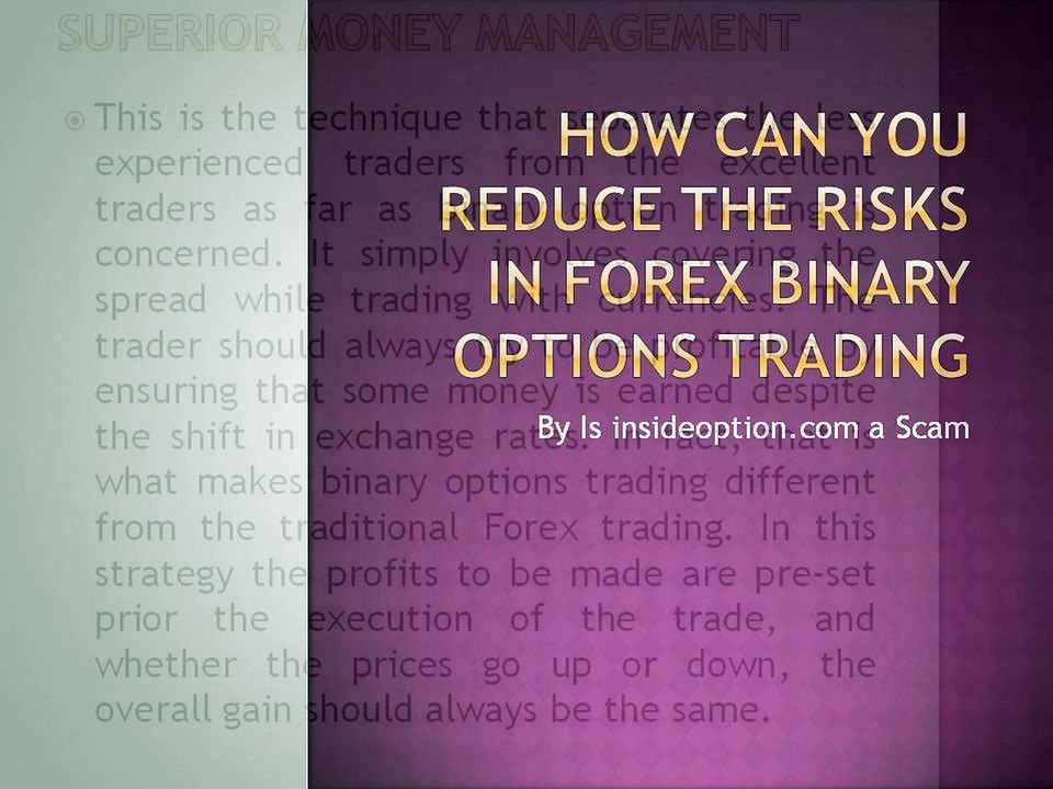 Is insideoption.com a Scam - How can you Reduce the Risks in Forex