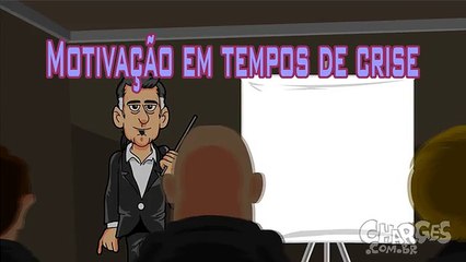 Motivação em tempos de crise