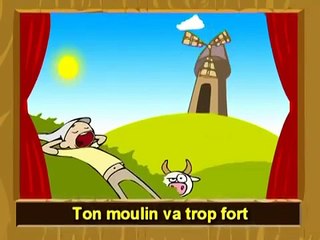 Meunier tu dors, ton moulin va trop vite