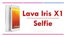 Lava Iris X1 Selfie Specifications & Features