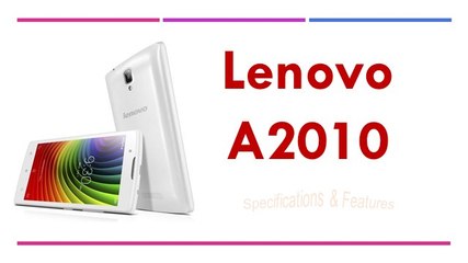 Lenovo A2010 Specifications & Features