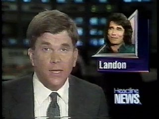Headline News - on the Death of Michael Landon, 1991
