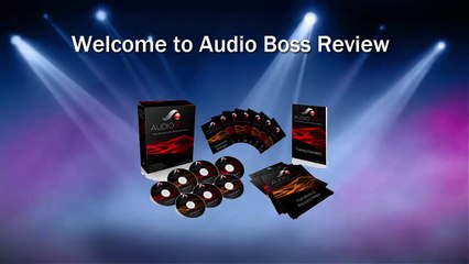 Audio Boss Review - The Complete Audio Solution