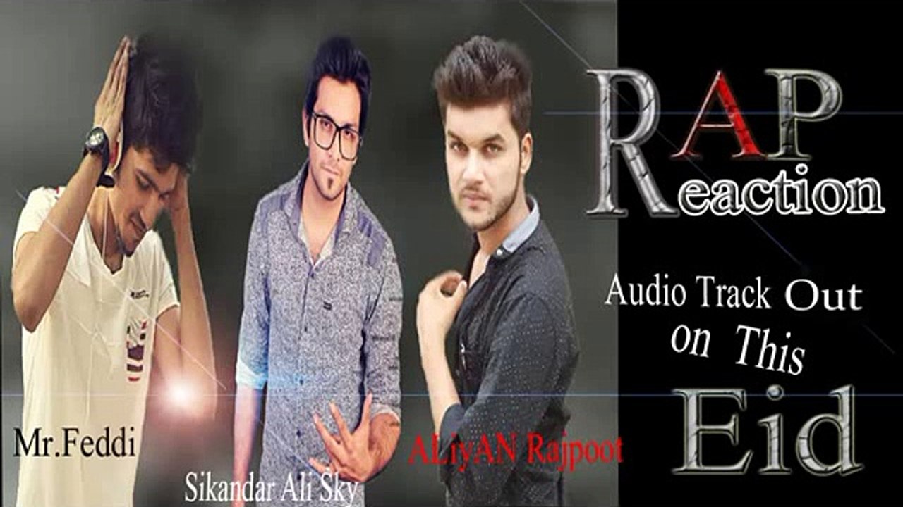 Rap Reaction  Sikandar ali Sky ft Feddi , Aliyan Rajpoot