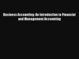 Business Accounting: An Introduction to Financial and Management Accounting Free