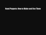 AudioBook Hand Puppets: How to Make and Use Them Online