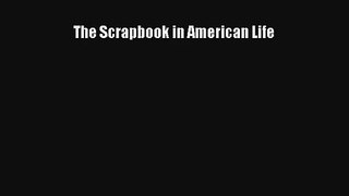AudioBook The Scrapbook in American Life Download