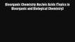 AudioBook Bioorganic Chemistry: Nucleic Acids (Topics in Bioorganic and Biological Chemistry)