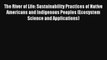 AudioBook The River of Life: Sustainability Practices of Native Americans and Indigenous Peoples