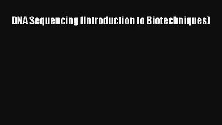 AudioBook DNA Sequencing (Introduction to Biotechniques) Download
