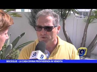 BISCEGLIE | La Casa Divina Provvidenza in vendita