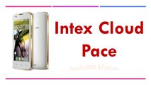 Intex Cloud Pace Specifications & Features