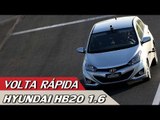 HYUNDAI HB20 1.6 - VOLTA RÁPIDA COM RUBENS BARRICHELLO #48 | ACELERADOS