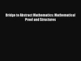 AudioBook Bridge to Abstract Mathematics: Mathematical Proof and Structures Online