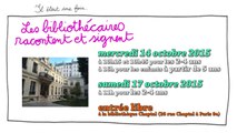 [14 et 17 octobre 2015] bibliothèque Chaptal (Paris 9e) : Les bibliothécaires racontent et signent