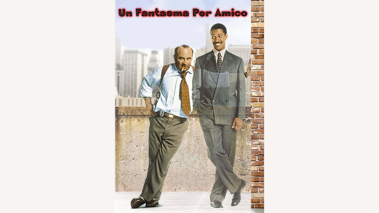 UN FANTASMA PER AMICO (1990) Film Completo