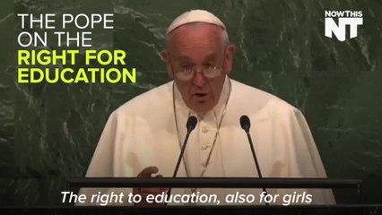 The Pope Defends The Human Right Of Education