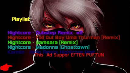 Dubstep remix best  Nightcore