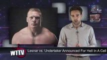 Lesnar vs. Taker 3! Shock WWE Return Coming? Lucha Undergrounds Future Confirmed! - WTTV