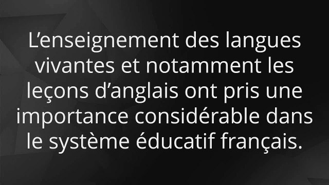 Leçon Anglais Débutant - Quelles sont les leçons d'anglais les plus efficaces ?
