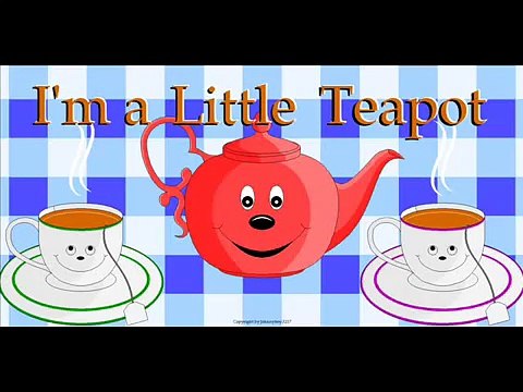 I am a little teapot nursery rhyme lullaby children will enjoy sing along with Lyrics
