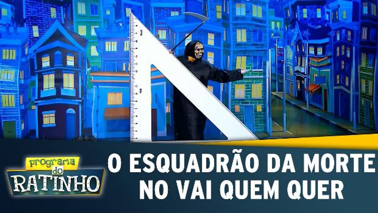 O esquadrão da morte