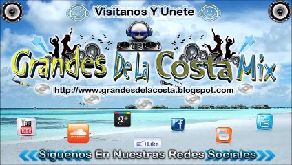 Dj Mixter - Galantis - Runaway (U & I) Tribal Remix 2015 - Grandes de la Costa Mix 2015