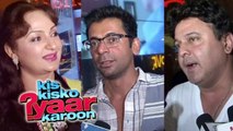 Kis Kisko Pyaar Karoon - CELEBS REVIEW