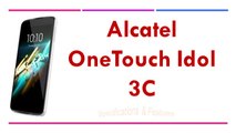 Alcatel OneTouch Idol 3C Specifications & Features