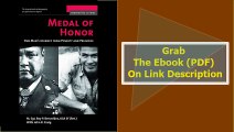 Medal of Honor One Man's Journey From Poverty and Prejudice (Memories