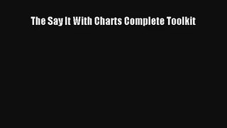 The Say It With Charts Complete Toolkit Livre Télécharger Gratuit PDF