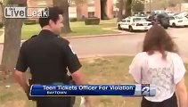 Teen Writes Cop A Parking Ticket