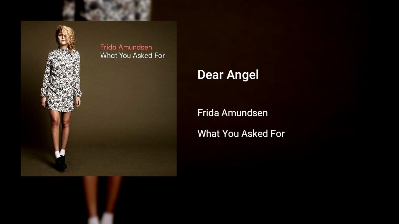 Frida Amundsen - Dear Angel