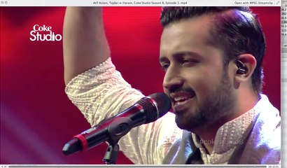 Atif Aslam, Tajdar-e-Haram, Coke Studio Season 8, Episode 1 Full HD