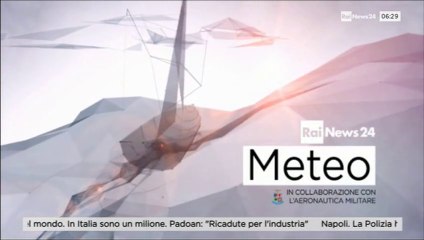 SIGLA METEO RAI NEWS 24 DOPO IL RINNOVAMENTO GRAFICO + PRESENTAZIONE DELLA NEWS ROOM