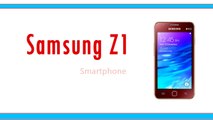 Samsung Z1 Smartphone Specifications & Features - Tizen OS